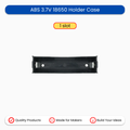 ABS 3.7V 18650 Holder